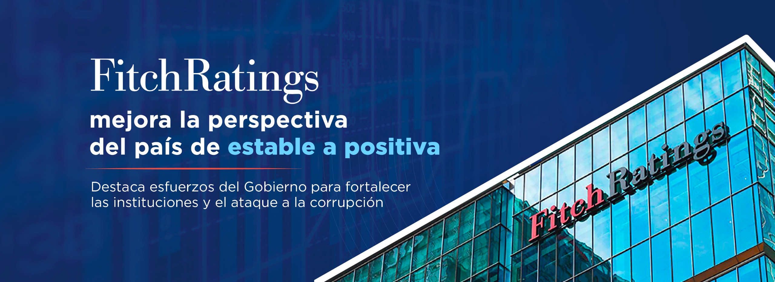 Fitch Ratings mejora la perspectiva del país de estable a positiva