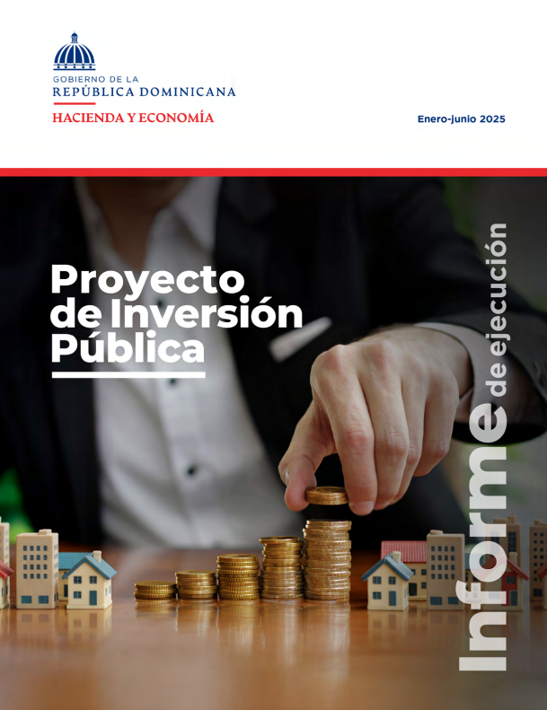 portada de Informe de ejecución Proyectos de Inversión Pública, enero-junio, 2025